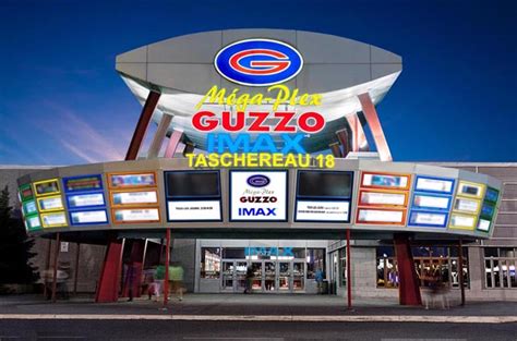 cinema guzzo taschereau horaire.